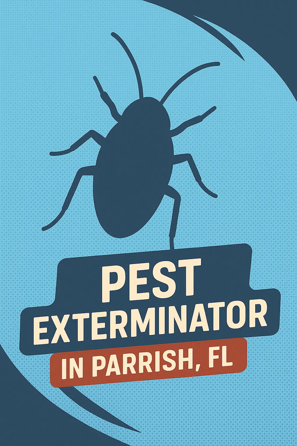 best pest exterminator in parrish fl
